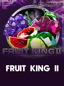 Fruit King II